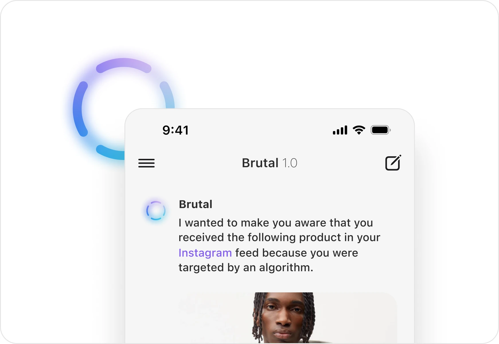 Brutal 1.0 on a phone, explaining that a product was shown because of an algorithm