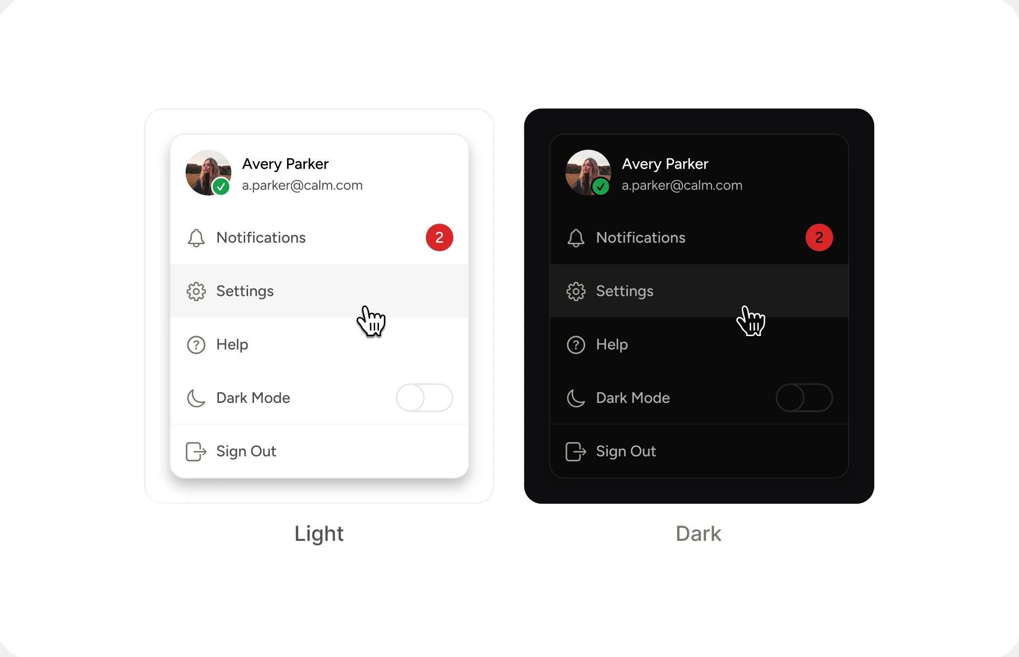 The same account menu in light and in dark