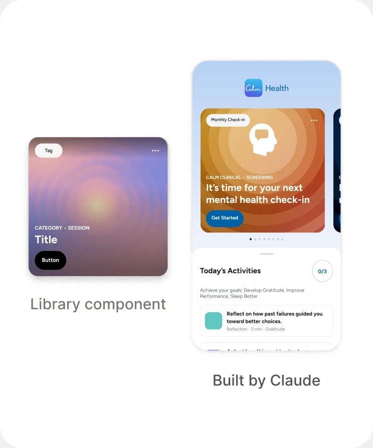 The Content Hero Card from the library beside a full Calm Health screen Claude built from it